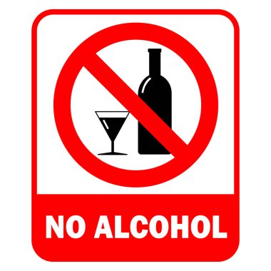 Alkol yok. Alkol işaretini uyarı mesajı ve arkaplan ile birlikte içmeyin.