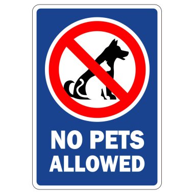 Uyarı mesajı ve mavi arkaplan içeren kedi ve köpek işaretlerine izin verilmiyor