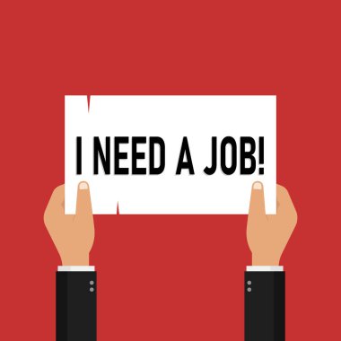 İş bulma kurulunda bir işe ihtiyacım olduğu yazıyor. İşsizlik, iş arayan.