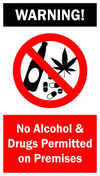 stock vector No Alcohol and Drugs Permitted on Premises Sign No Alcohol Drink and Illegal Drugs Allowed