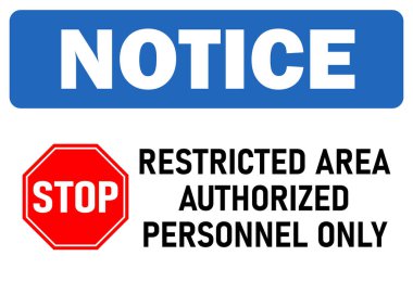 Yasak bölge işaretli personeli sadece dur işareti ile uyarın