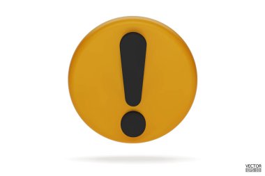 Beyaz arka planda izole edilmiş 3D gerçekçi sarı yuvarlak uyarı işareti. Tehlike uyarısı işareti ve ünlem işareti. Tehlike, Alarm, Tehlikeli dikkat ikonu. 3B Vektör illüstrasyonu.