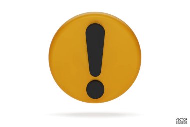 Beyaz arka planda izole edilmiş 3D gerçekçi sarı yuvarlak uyarı işareti. Tehlike uyarısı işareti ve ünlem işareti. Tehlike, Alarm, Tehlikeli dikkat ikonu. 3B Vektör illüstrasyonu.