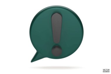 Beyaz arka planda 3D gerçekçi yeşil yuvarlak uyarı işareti. Tehlike uyarısı işareti. Ünlem işaretli bir konuşma balonu. Yorum simgesi. Tehlike, Alarm, Tehlikeli simge. 3B Vektör illüstrasyonu.