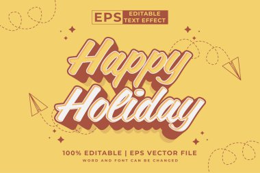Editable text effect Happy Holiday 3d cartoon template style premium vector