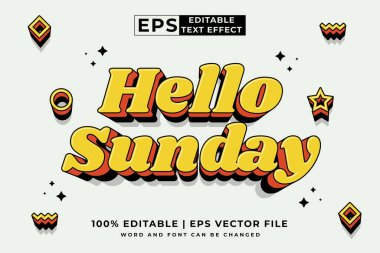 Editable text effect Hello Sunday 3d cartoon style premium vector