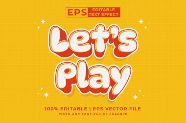 Editable text effect Lets Play 3d cartoon style premium vector