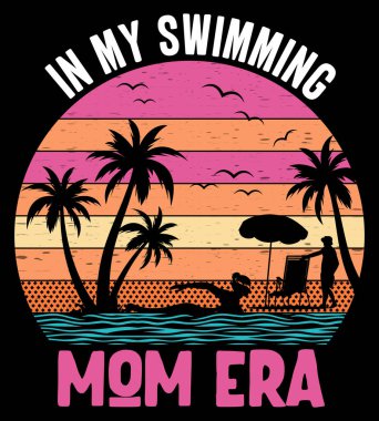 Yüzme çağımda anne döneminin harika metninde, estetik spor tasarımı. Spor severler ve yüzücüler için dizayn