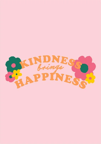 Daisyful Floral Kindness Brings Happiness Retro Slogan Graphic Vector — стоковий вектор