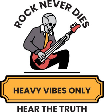 A skull playing a guitar with the words in the style of sign illustrations clipart