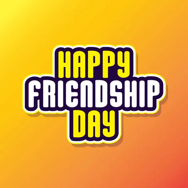 Щасливий День Дружби Витісняє Дизайн Жовтому Помаранчевому Градієнтному Кольоровому Фоні — стоковий вектор