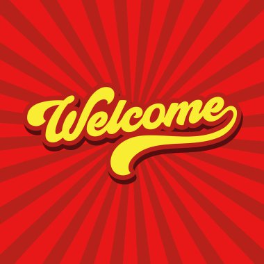 Pankart şablon tasarımına hoş geldiniz. Geçmişe dönük hoş geldin mektupları. Vektör İllüstrasyonu. Takıma Hoş Geldin Mektubu. Banner, Davetiye, Parti, Kartpostal, Poster, Etiket Şablonu