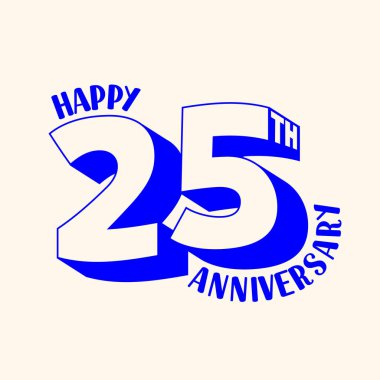 Happy 25 Th anniversary logo design with 3D style 25 letter isolated on white background. 25 Year Anniversary typography and Vector Template Design. 25 year card, stamp, emblem, poster, banner, badge clipart