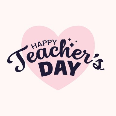 Öğretmenler Günü 'nde arka planda kalp vektörü olan bir tipografi çizdim. Öğretmenler günü tebrik kartı, poster, şablon tasarımı..