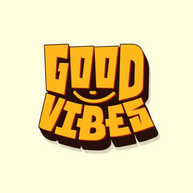 İyi titreşimler sadece eski tarz Hand Drawn harfleri tişört tasarımı için. Olumlu alıntılar, baskılar, posterler, dekorlar için motivasyon tipografisi. Vektör vintage çizimi.