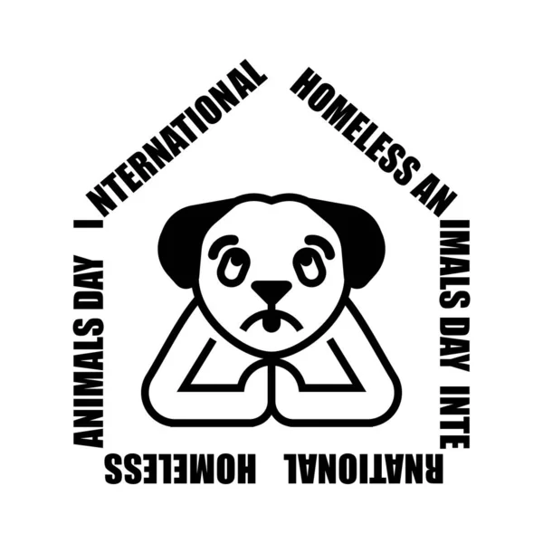 Mezinárodní Den Bezdomovců Smutný Pes Modlí Potřebuju Domů Koncepce Ilustrace — Stockový vektor