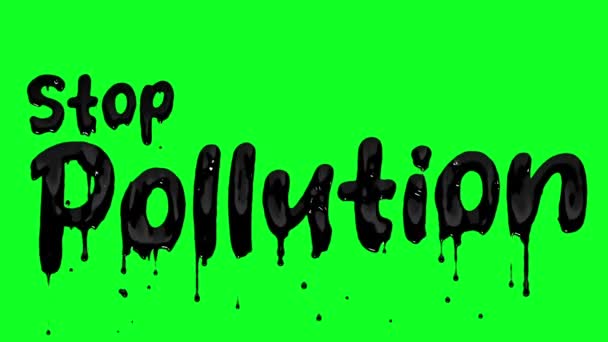 Stop Pollution Black Dripping Liquid Text Alpha Channel Royalty Free Stock Video
