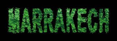 Marakeş harfleri, Marakeş Ormanı Ekolojisi Siyah, Kırpma Yolu Konsepti