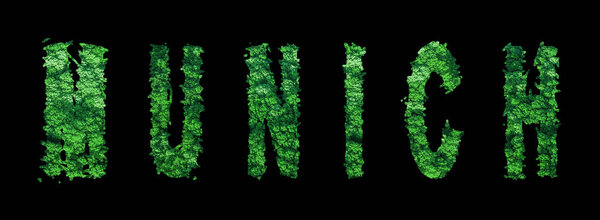 Munich lettering, Munich Forest Ecology Concept on Black, Clipping Path