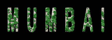 Mumbai Ormancılık ve Biyofili, Mumbai Yeşil Typography