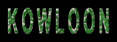 Kowloon Ormanını Yenileme ve Biyofili, Kowloon Yeşil Tipografisi