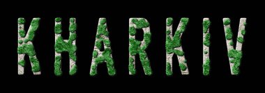 Kharkiv Ormanlama ve Biyofilya, Harkiv Yeşil Tipografi
