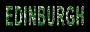 Edinburgh Yeniden Ormanlama ve Biyofili, Edinburgh Yeşil Tipografisi