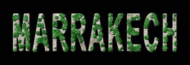 Marakeş Ormanlama ve Biyofilya, Marakeş Yeşil Tipografi