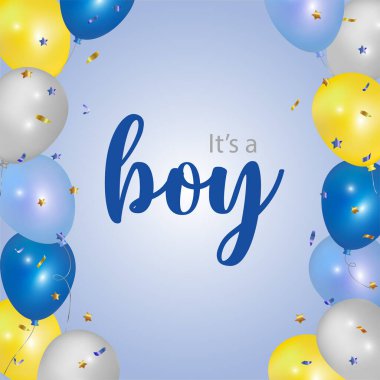 Oğlan oldu. Fotokopi alanı olan balon arka planı. Bir demet mavi, beyaz, sarı balon ve konfeti. Vektör tasarımı.