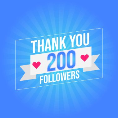 Kullanıcı 200 aboneyi ve takipçiyi kutluyor. 200 takipçi. Sosyal medya takipçileri, aboneler için tebrik kartı şablonu tasarladığınız için teşekkürler. 200 takipçi