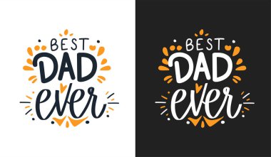 Babamın tipografi tişört tasarımını seviyorum. Mutlu Babalar Günü tişörtler, sosyal medya içeriği, duvar sanatı, tebrik kartı tasarımı ve baskı şablonları için ilham verici alıntılar.