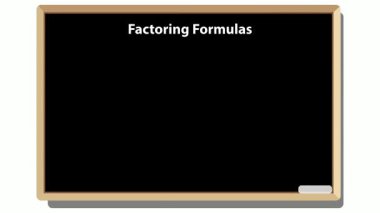 factoring formulas are displayed on a blackboard with chalk, showing mathematical equations for algebra class