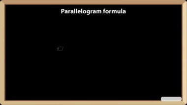 a parallelogram formula is shown on a blackboard with perimeter and area equations displayed clearly