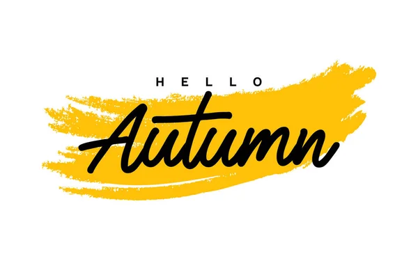 Hallo Herbstkarte Moderne Vektorkalligraphie Phrase Positives Zitat Für Ihren Entwurf — Stockvektor