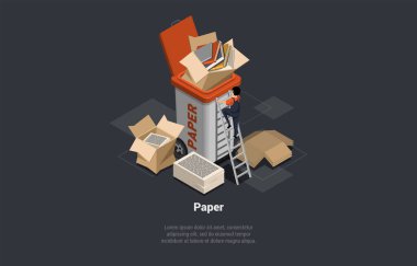 Sıfır Atık, Yeniden Kullanım, Çevre dostu, Ayrımcılık ve Çöp Geri Dönüşümü Süreci. Kağıt atıklarını toplayıp konteynıra atmak. Karton Çöp Geri Dönüşümü. Isometric 3d Vektör İllüstrasyonu.