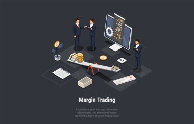 Margin Trading, Risks and Profits Concept. Men Traders Made Profitable Deal With Broker In Short And Long Positions. Characters Trade Forex And Crypto Assets Online. Isometric 3d Vector Illustration.