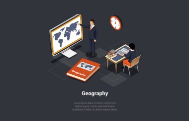 Coğrafya, Konu, Eğitim ve Bilim Konsepti. Erkek karakter öğretmeni, büyük coğrafya kitabının yanında dünya haritasıyla tahtada duruyor. Isometric 3d Çizgi film Vektörü İllüstrasyonu.