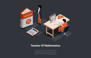 Matematik, Ders, Eğitim ve Bilim Konsepti. Matematik kitabının yanında Pi logosu olan bir kadın. Masadaki öğrenci öğretmenini dinliyor ve notlar yazıyor. Isometric 3d Vektör İllüstrasyonu.