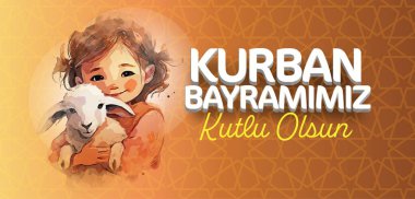Müslümanlar, Kurban Bayramı Kutlu Olsun 'un 