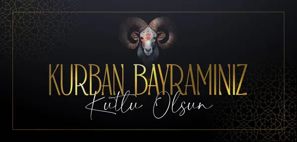 Müslümanların, Kurban Bayramin Kutlu Olsun 'un (Türkçe: Kurban Bayramin Kutlu Olsun) bu metinle birlikte kutladığı geleneksel bayram bayramını kutluyoruz..
