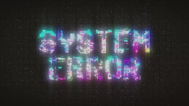 System error glitch animation. Distorted text Noise texture