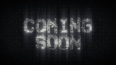 Coming soon text with glitch effect