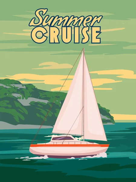 Poster Summer Cruise Yelkenli Retro Yelkenli Yat Okyanusta Denizde Sahilde — Stok Vektör