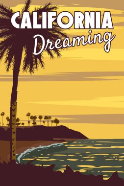 California Deaming geçmişe yolculuk posteri, laguna plajı, palmiyeler, okyanus sörfü. Vektör illüstrasyon vintage kartı