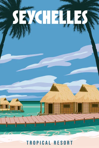 Seychelles Travel Poster Vintage Paraíso Resort Com Costa Praia Bungalow —  Vetores de Stock