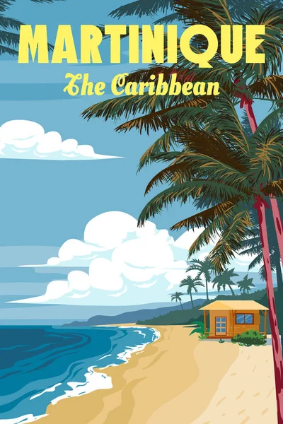 Reseaffisch Martinique Tropisk Resort Vintage Strandkust Palmer Halmhydda Hav Kust — Stock vektor