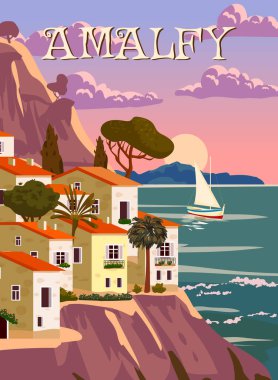 Amalfi Sahili İtalya, Akdeniz romantik manzarası, dağlar, sahil kasabası, deniz. Retro poster yolculuğu, kartpostal vektör çizimi izole edildi