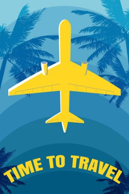 Seyahat afişi zamanı, uçak, uçak, avuç içi. Retro Seyahat silueti düz tasarım. Vektör İllüstrasyon vintage izole edildi