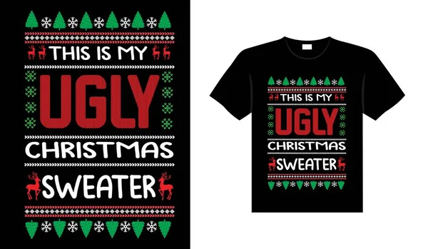 Lelijke Kerst Trui Typografie Kleding Vintages Kerst Shirt Ontwerp Kerst — Stockvector