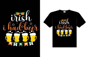 st. patrick's day typography colorful Irish quote vector Lettering t shirt design 